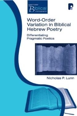 9781842274231 Word Order Variation In Biblical Hebrew Poetry