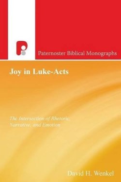 9781842278192 Joy In Luke-Acts