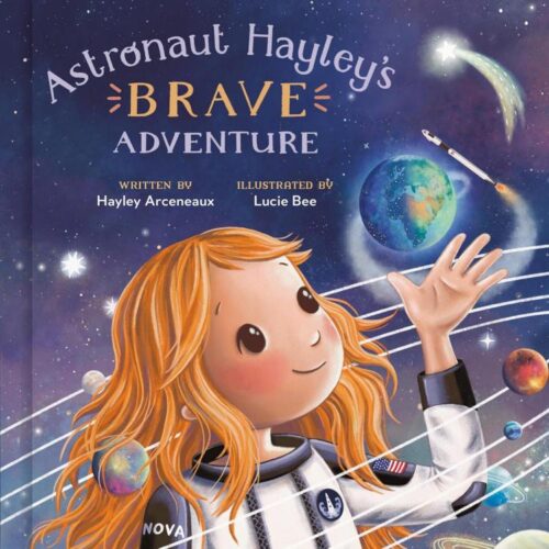 9780593443903 Astronaut Hayleys Brave Adventure