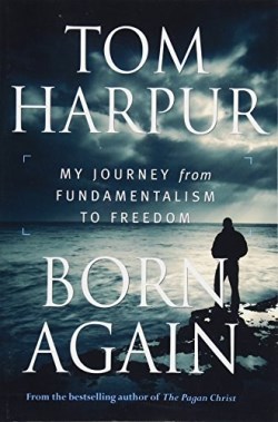 9781459740235 Born Again : My Journey From Fundamentalism To Freedom