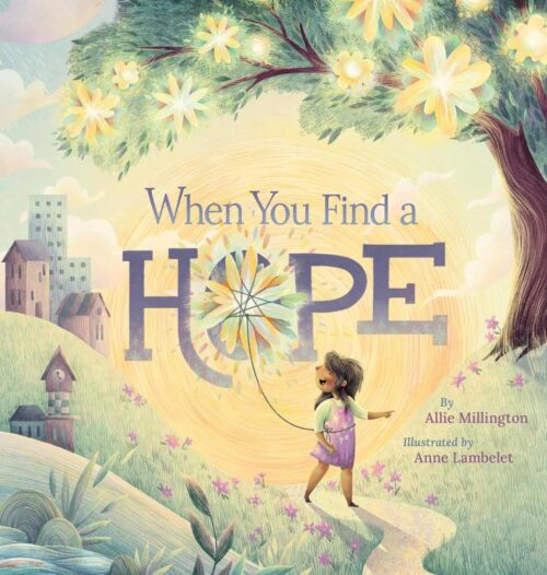 9781546007548 When You Find A Hope