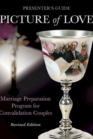 9781606743195 Picture Of Love Convalidation Presenters Guide (Revised)