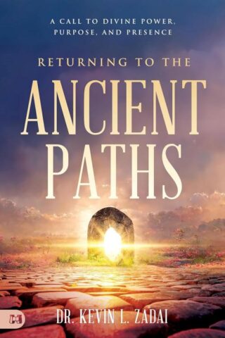 9781667510279 Returning To The Ancient Paths