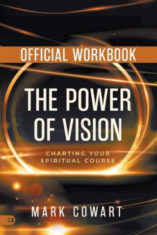 9781667510354 Official Workbook For The Power Of Vision (Workbook)