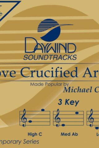 614187340523 Love Crucified Arose