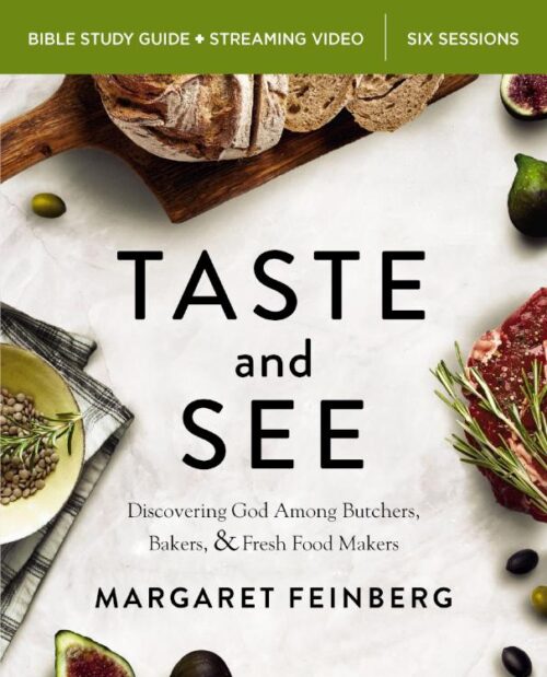 9780310174295 Taste And See Bible Study Guide Plus Streaming Video (Student/Study Guide)