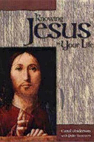 9780819216434 Knowing Jesus In Your Life