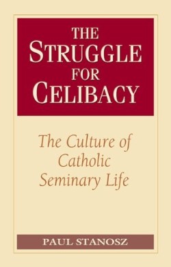 9780824523817 Struggle For Celibacy