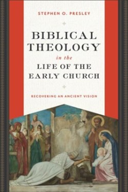 9781540966414 Biblical Theology In The Life Of The Early Church