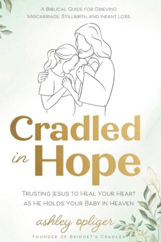 9780764245091 Cradled In Hope