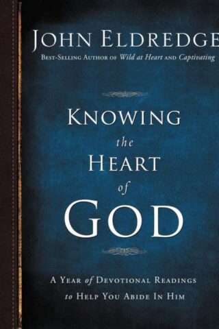 9781400256815 Knowing The Heart Of God