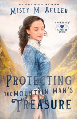 9781954810723 Protecting The Mountain Mans Treasure