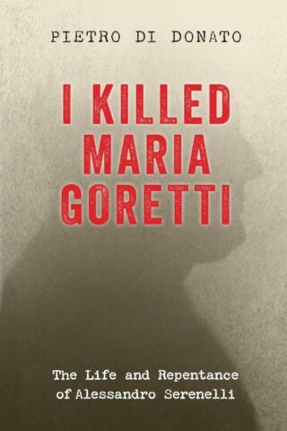 9798889115267 I Killed Maria Goretti