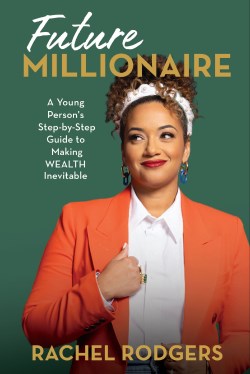 9780310158202 Future Millionaires : A Young Person's Step-by-Step Guide To Making WEALTH