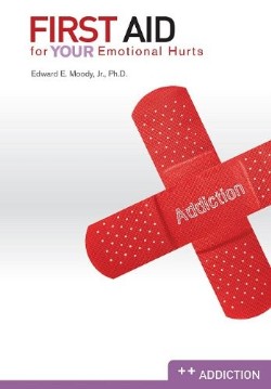9780892656295 1st Aid For Your Emotional Hurts Addiction
