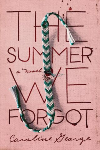 9781400351824 Summer We Forgot