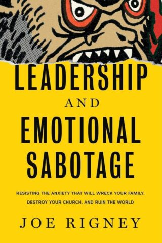 9781591280408 Leadership And Emotional Sabotage