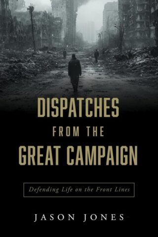 9798889115366 Dispatches From The Great Campaign