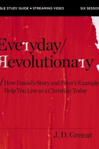 9780310172369 Everyday Revolutionary Study Guide Plus Streaming Video (Student/Study Guide)