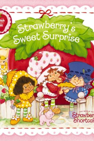 9781400254552 Strawberrys Sweet Surprise