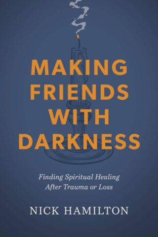 9798384508007 Making Friends With Darkness