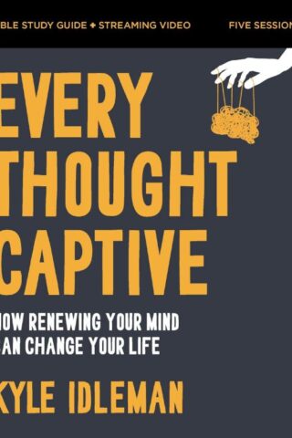 9780310140665 Every Thought Captive Bible Study Guide Plus Streaming Video (Student/Study Guid