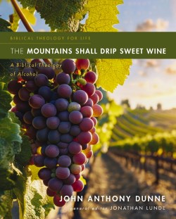 9780310516095 Mountains Shall Drip Sweet Wine