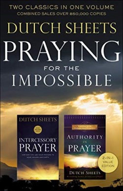 9780764233296 Praying For The Impossible 2 In 1 Edition