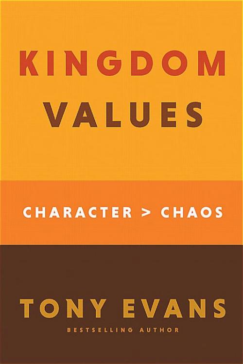 9780764238826 Kingdom Values : Character Over Chaos