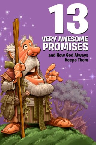 9780784733592 13 Very Awesome Promises And How God Always Keeps Them