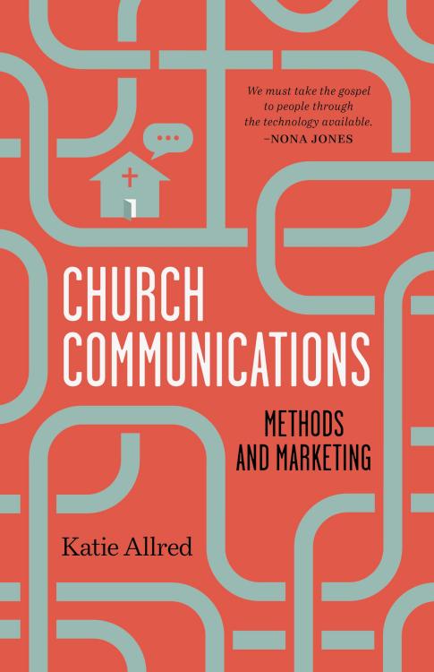 9781087730172 Church Communications : Methods And Marketing