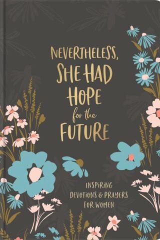 9781636092102 Nevertheless She Had Hope For The Future