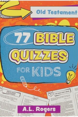 9781639528226 77 Bible Quizzes for Kids: Old Testament