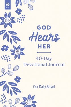 9781640704060 God Hears Her 40 Day Devotional Journal