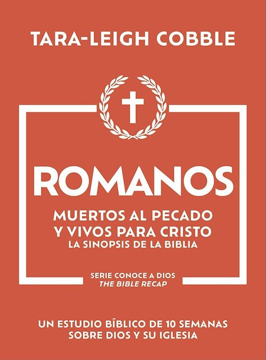 9798887696300 Romans : Muertos Al Pecado Y Vivos Para Cristo - Un Estudio Biblico De 10 S