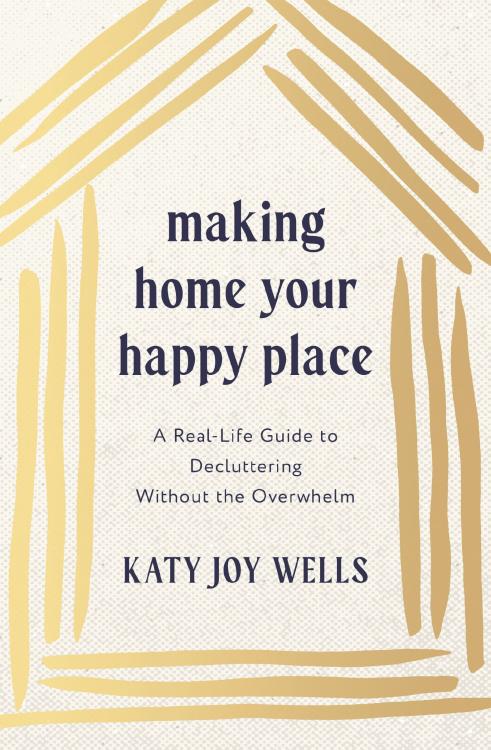 9781400348213 Making Home Your Happy Place